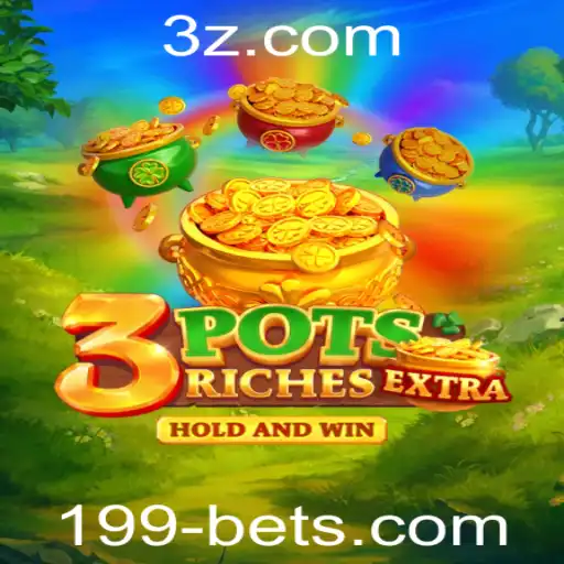 Descubra o Jogo Inovador '3potsExtra' com a Plataforma 199bet