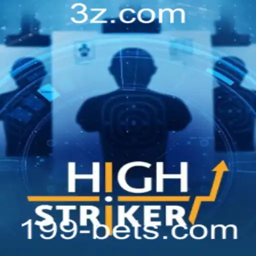 Descubra o Jogo HighStriker: Diversão e Estratégia no Mundo de 199bet