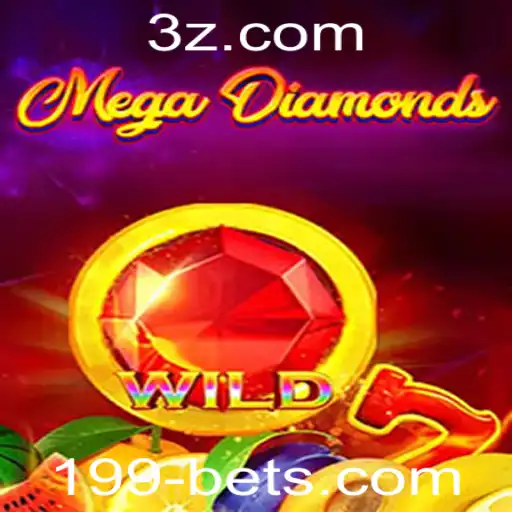 Descubra o Excitante Mundo de MegaDiamond no 199bet