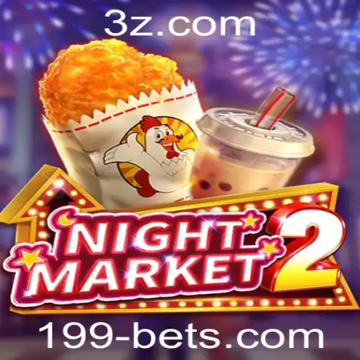 NightMarket2: Descubra o Mundo Eletrizante das Apostas com 199bet