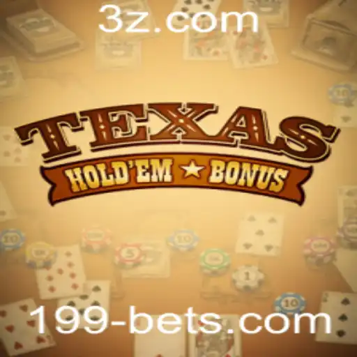 Texas Hold'em Bonus: História, Estratégia e Regras do Jogo